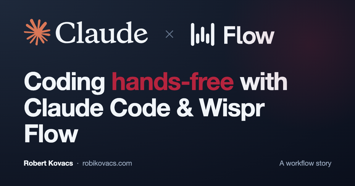 Coding hands-free with Claude Code and Wispr Flow